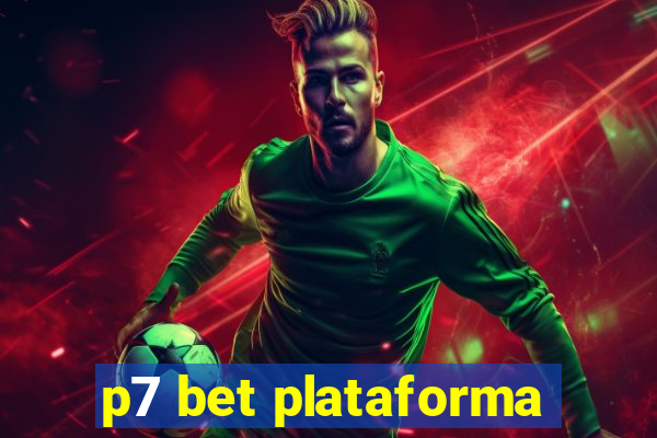 p7 bet plataforma